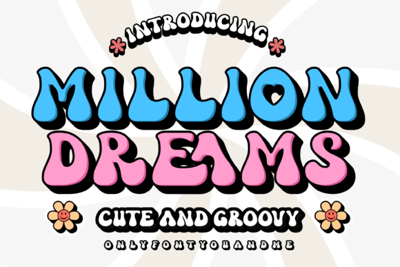A Million Dreams: A Retro Font with Modern Appeal