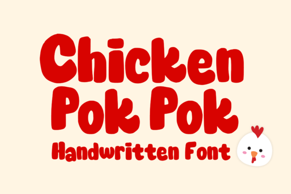 Chicken Pok Pok: A Versatile Display Font for Every Occasion