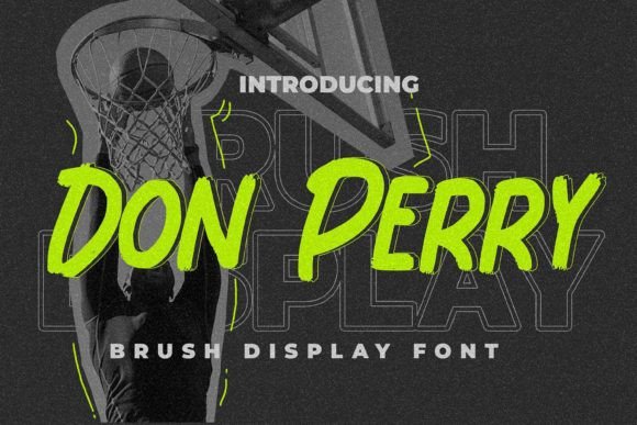 Don Perry: A Brush Display Font for Creative Expression