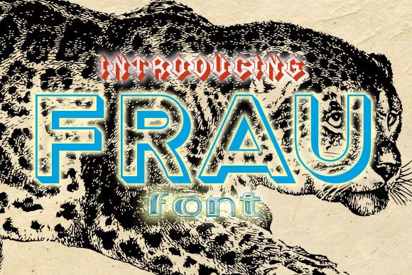 Frau: A Stylish Decorative Typeface for Modern Designers